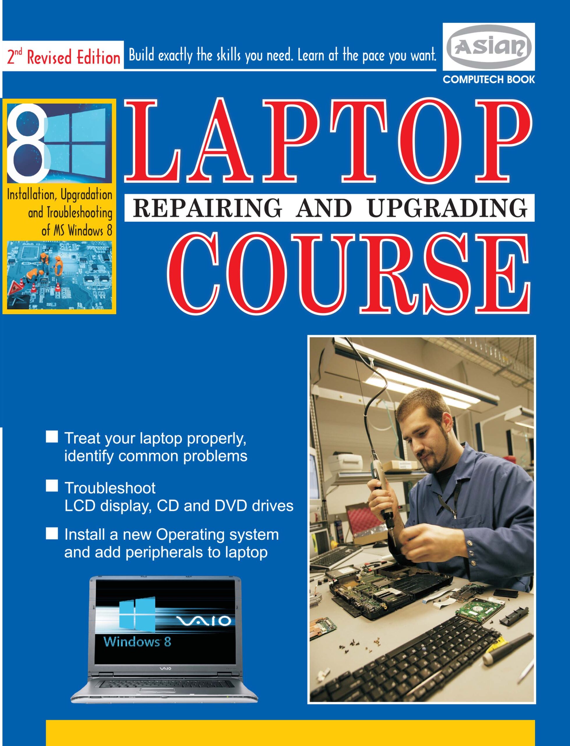 Laptop Repairing Course (with free DVD) Revised Edition