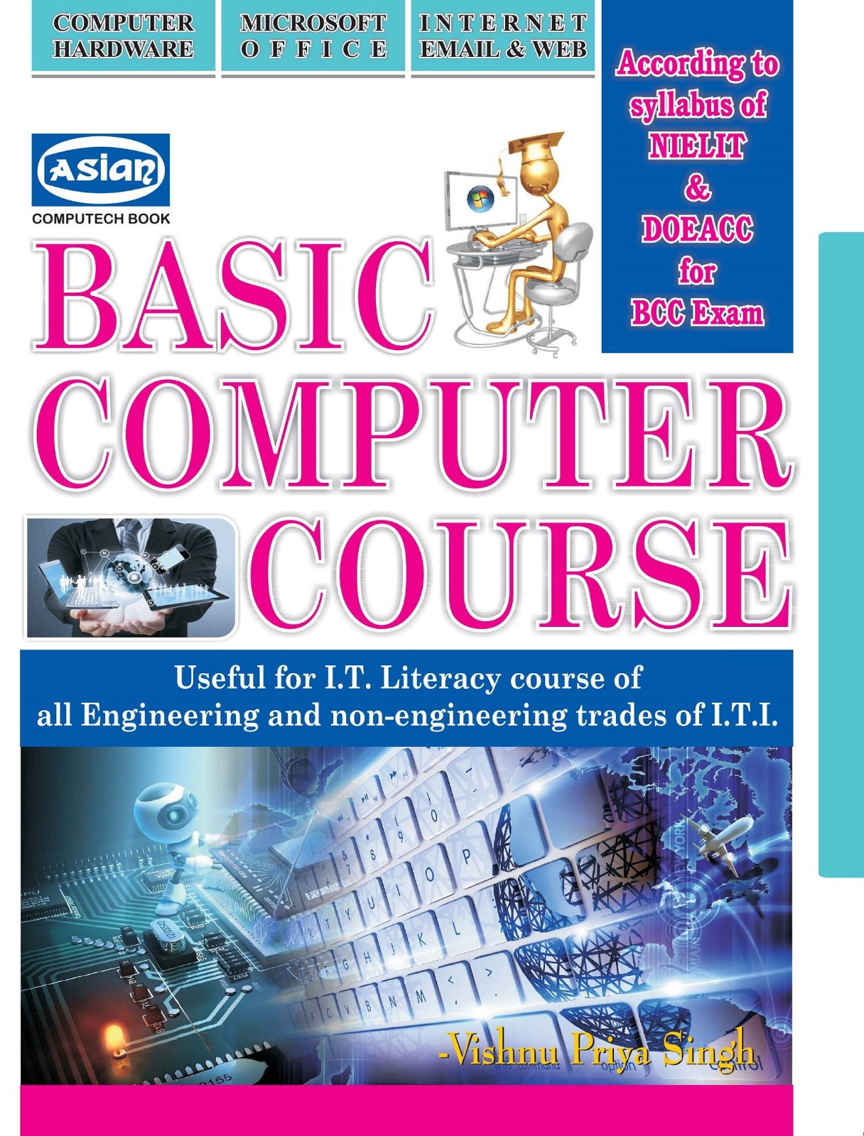 Basic Computer Course (IT Literacy Text-Book)