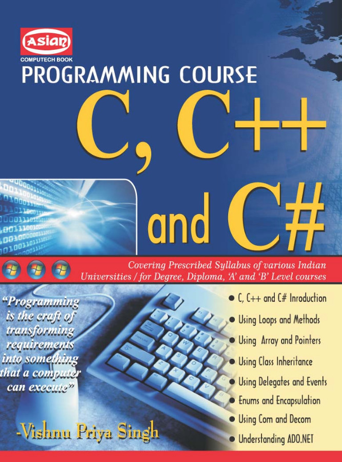 ASIAN PROGRAMMING COURSE C,C++ AND C#