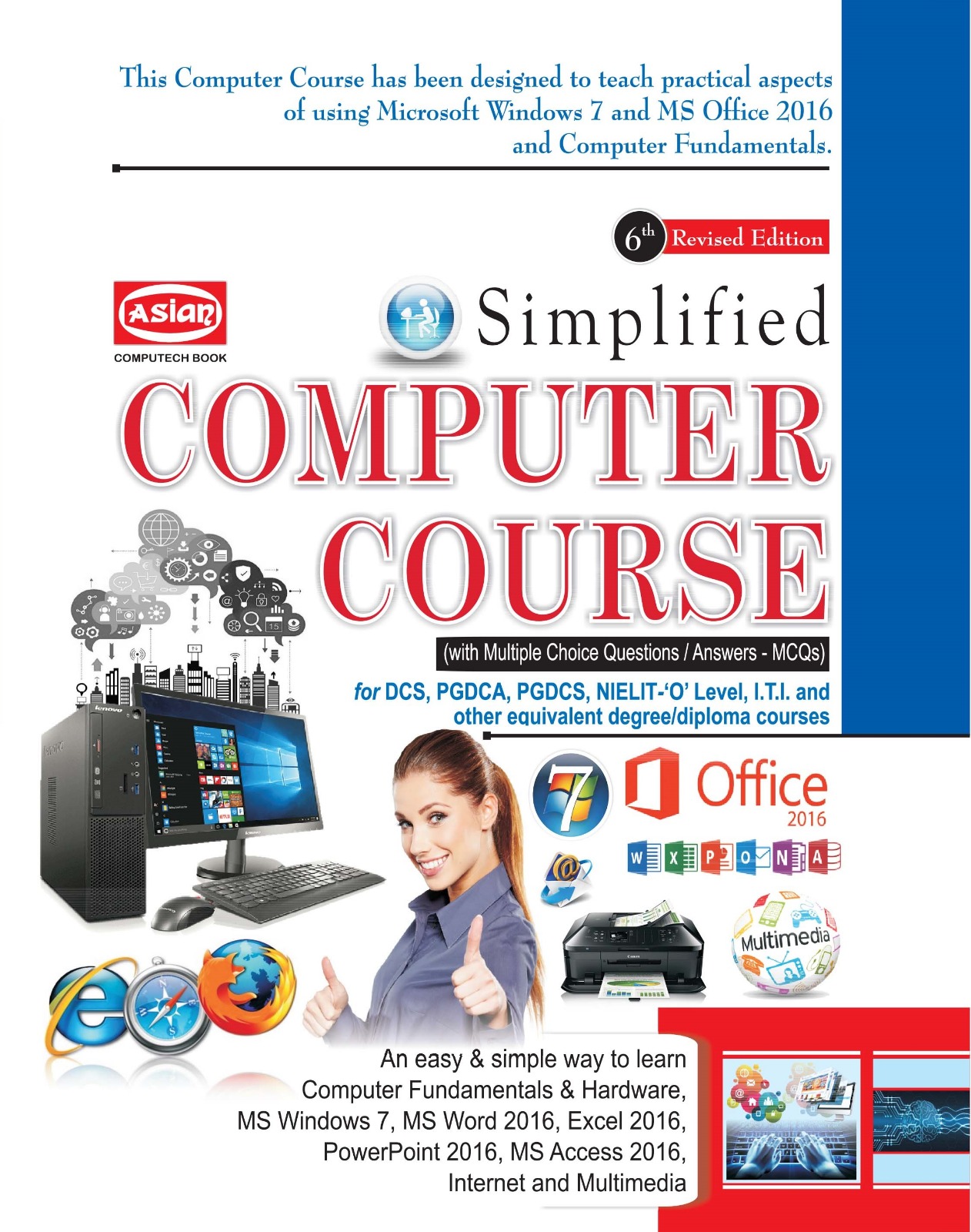 SIMPLIFIED COMPUTER COURSE (WITH OFFICE 2016 6TH REV. ED.)